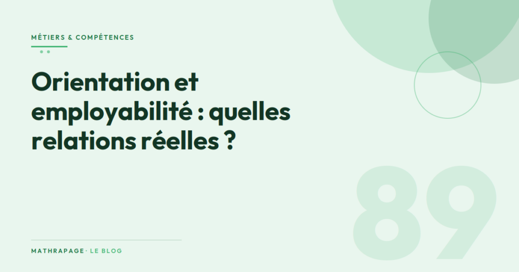 Orientation et employabilité : quelles relations réelles ?